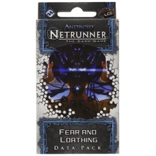 Android Netrunner – Fear and Loathing